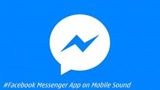 Facebook Messenger App on Android Sound MIX [upl. by Cristiona997]