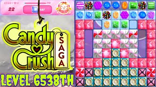 Level 6538th Candy Crush Saga Live Streaming On YouTube By Sankat Mochan Vlogs [upl. by Cesya493]