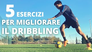 TOP 5 ESERCIZI INDIVIDUALI PER MIGLIORARE IL DRIBBLING NEL CALCIO [upl. by Diskson810]