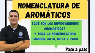 NOMENCLATURA DE HIDROCARBUROS AROMATICOS NOMENCLATURA ORTO META Y PARA COMO SE NOMBRAN LOS AROM [upl. by Eiramyma]