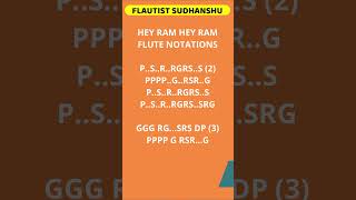 HEY RAM HEY RAM FLUTE NOTATIONS shorts [upl. by Nesnaj837]