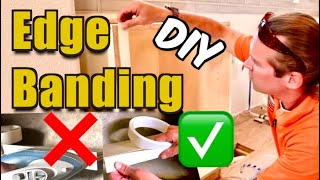 How To Edge Band Like A Pro  Fast DIY Guide [upl. by Dlanger]