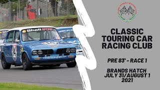 Classic Touring Car Racing Club  Pre 83  Brands Hatch  Race 1  2021 [upl. by Nalani706]