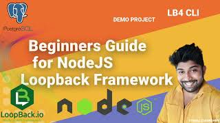 Loopback Framework  Node JS  Vishal Chowdhry [upl. by Howe855]