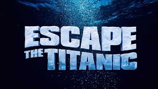 Escape The Titanic Official Trailer for Android [upl. by Treborsemaj]