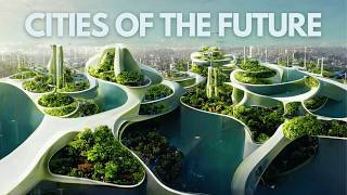 TOP 10 Most FUTURISTIC Cities In The World [upl. by Anevad]