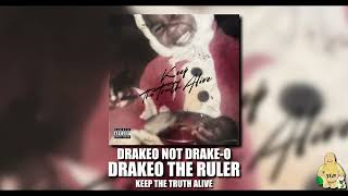 Drakeo The Ruler  DRAKEO Not DrakeO Official Audio [upl. by Htebi825]