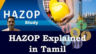 HAZOP explained in Tamil [upl. by Anigal]