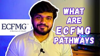 Which ECFMG PATHWAY is for YOU   Know it Before You Start your USMLE Journey [upl. by Mora]