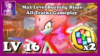 Sonic Forces Speed Battle  MAX LEVEL Burning Blaze All Tracks [upl. by Karrah]