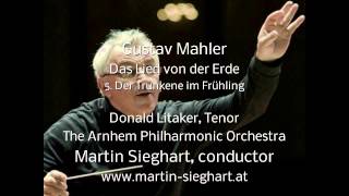 Mahler Das Lied von der Erde 5 Litaker Sieghart [upl. by Blasien]