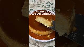 Pudim de leite condensado com ou sem furinhos pudimcomfurinhos pudimsemfurinhos [upl. by Nnanaej]