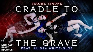 SIMONE SIMONS  Cradle to the Grave ft Alissa WhiteGluz OFFICIAL MUSIC VIDEO [upl. by Blanka]