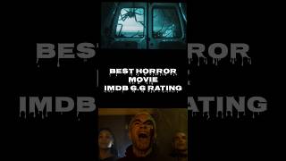 Best horror movie IMDb rating film horrormovie [upl. by Airretal]