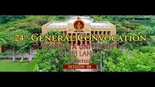 24th General Convocation 2024  Session IV [upl. by Davina]