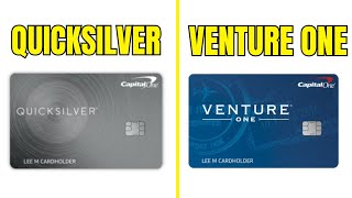 Capital One Quicksilver Cash Rewards VS Venture One  Which Credit Card Is Worth IT And Better [upl. by Willard]