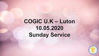 COGIC UK Luton Sunday Service 100520 [upl. by Kaplan]