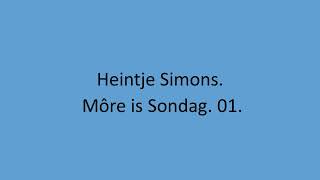 Heintje Simons  Môre is Sondag 01 [upl. by Bannasch]