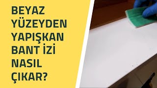 Beyaz yüzeyden yapışkan bant izi nasıl çıkar [upl. by Sanson]