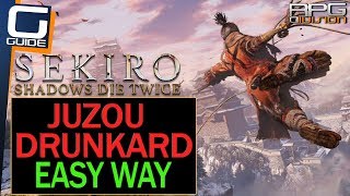 SEKIRO  Juzou the Drunkard Boss Easy Method [upl. by Akram]