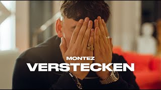 Montez  Verstecken Official Video [upl. by Attevad695]