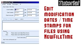 Edit modification dates  time stamps for files using NewFileTime  video tutorial by TechyV [upl. by Irej]