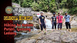 HIKING ke Kolam Puteri Gunung Ledang Johor [upl. by Giacobo]