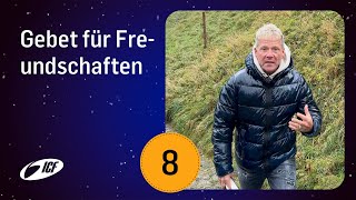 8 Gebet für Freundschaften  Gebets Adventskalender 2023  Leo amp Susanna Bigger [upl. by Betthezel31]