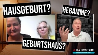 Hausgeburt Geburtshaus Hebamme finden für eine entspannte Geburt  Interview mit Kati amp Verena [upl. by Enirhtak]