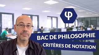 Bac de philosophie  quels sont les critères de notation [upl. by Springer]