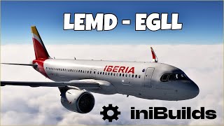 🔴 LIVE MSFS  IniBuilds a320neo  LEMD  EGLL [upl. by Swainson]