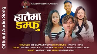 Hataima Damphu  Pasang Lama amp Jitu lopchan  New Tamang Selo Song 2023 [upl. by Iramat]