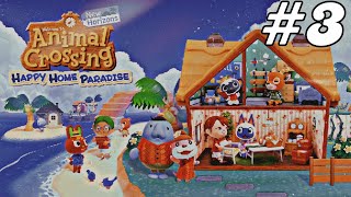 Animal Crossing Happy Home Paradise DLC 3 no commentary [upl. by Orlando]