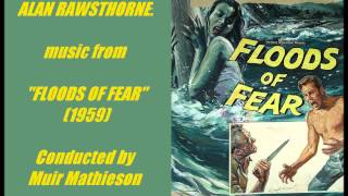 Alan Rawsthorne music from quotFloods of Fearquot 1959 [upl. by Forest]