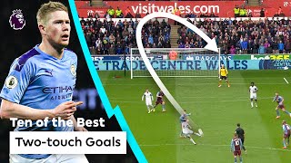 10 IMPRESSIVE twotouch goals ft Kevin De Bruyne  Premier League [upl. by Trebla]