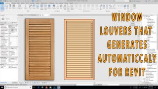 quotLOUVERED WINDOW FAMILY FOR REVITquot Louvers That Generates Automatically Based On Your Size [upl. by Tolliver587]