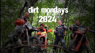 2024  dirt mondays  because of slippery trails [upl. by Warden5]