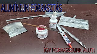 Alumínium forrasztása [upl. by Bradman549]