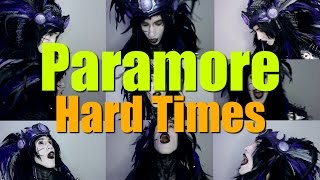 Paramore  Hard Times Acapella [upl. by Ponce969]