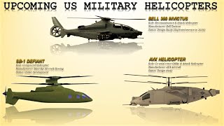 7 Upcoming US Military Helicopters [upl. by Micheal]