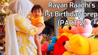 Rayan Radhis 1st Birthday preparation PART 2 Naveenas Tiny Tips Kids unlimitedThe party vibes [upl. by Esahc]