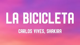 La Bicicleta  Carlos Vives Shakira Lyrics Video 🎺 [upl. by Ariad]