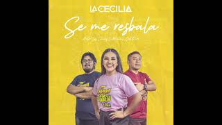 La Cecilia  Se me resbala audio en vivo [upl. by Yrffoeg]