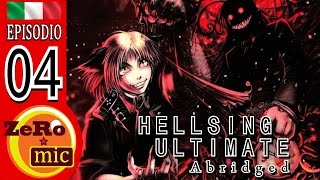 Hellsing Ultimate Abridged  Episodio 4 [upl. by Nylorak317]