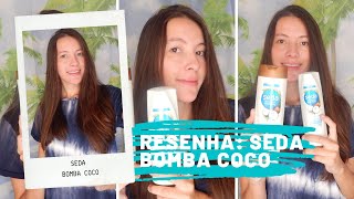 RESENHA SEDA BOMBA COCO  É BOM MESMO BOMBACOCO [upl. by Ysak]