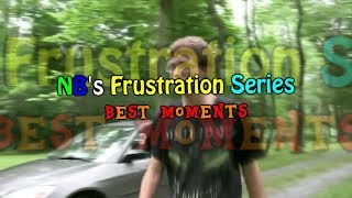 NBs Frustration Series Best Moments [upl. by Burny207]