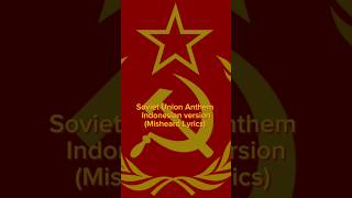 Soviet Union Anthem Misheard Lyrics sovietunion ussr history ww2 memes war edit [upl. by Frances]