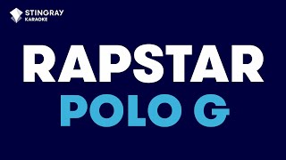 Polo G  RAPSTAR Karaoke with Lyrics [upl. by Nahem]