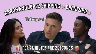 Aaron and Lopez being the biggest Chenford shippers for 7 minutes and 2 seconds [upl. by Wendie]