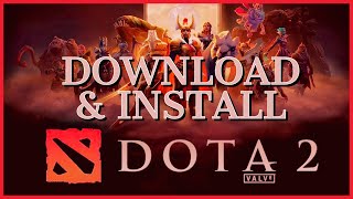 DOTA2 How To Download amp Install Dota 2 on LaptopPC 2023 [upl. by Ynez462]